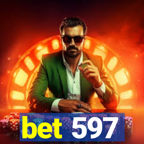 bet 597